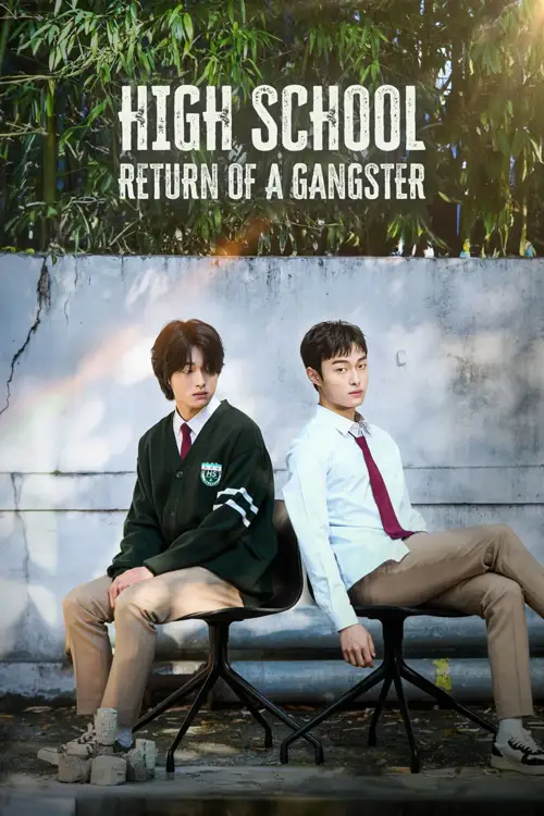 high school return of a gangster 2024